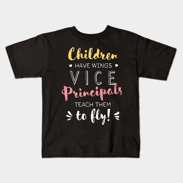 Vice Principal Gifts - Beautiful Wings Quote Kids T-Shirt by BetterManufaktur